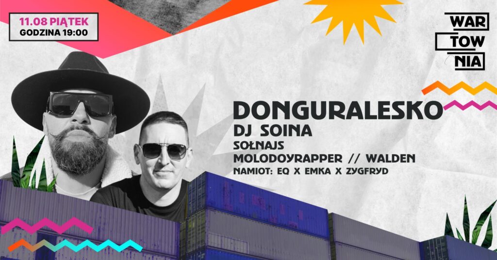 2023.08.11 Wartownia #20 | DONGURALESKO x DJ SOINA​