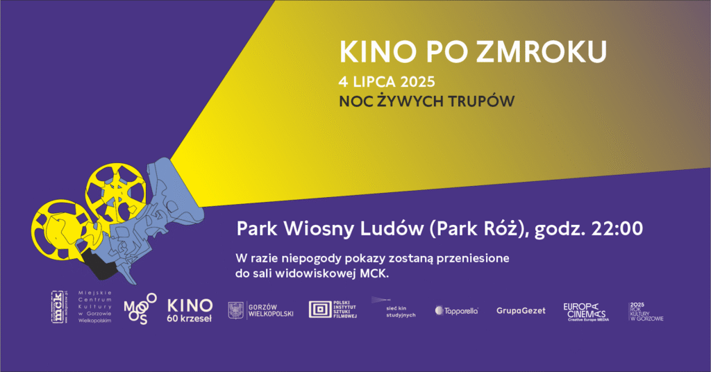 2025.07.04 Kino po zmroku Noc Żywych Trupów