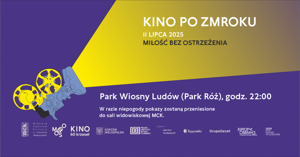 2025.07.11 Kino po zmroku Miłość bez ostrzeżenia