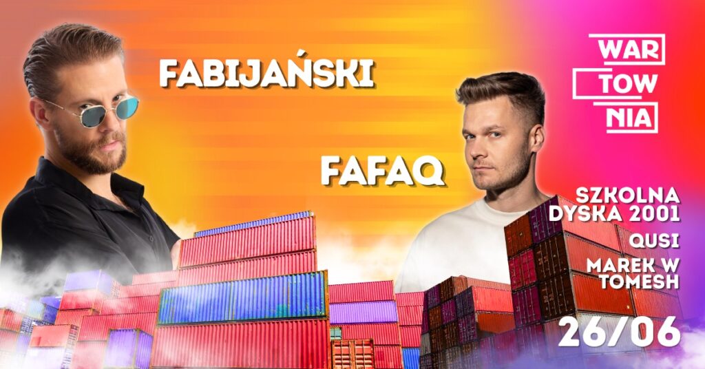 2026.06.26 Wartownia | FABIJAŃSKI | FAFAQ​