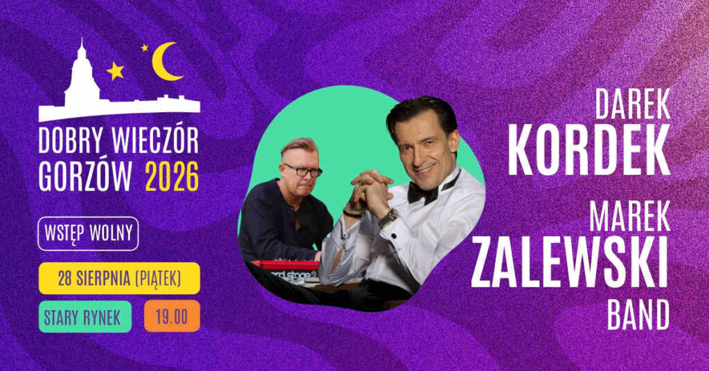 2026.08.28 Dobry Wieczór Gorzów | Dariusz Kordek i Marek Zalewski Band​